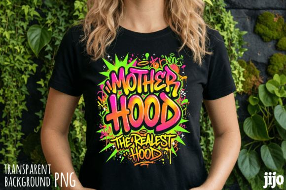 Download Motherhood Realest Hood Graffiti PNG - Png Collection