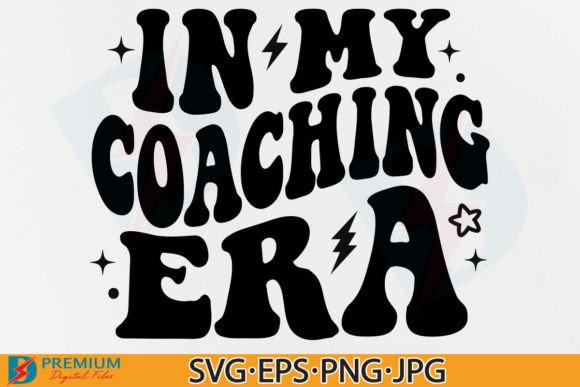 Download In My Coaching Era SVG, Funny Trendy PNG - Png Collection