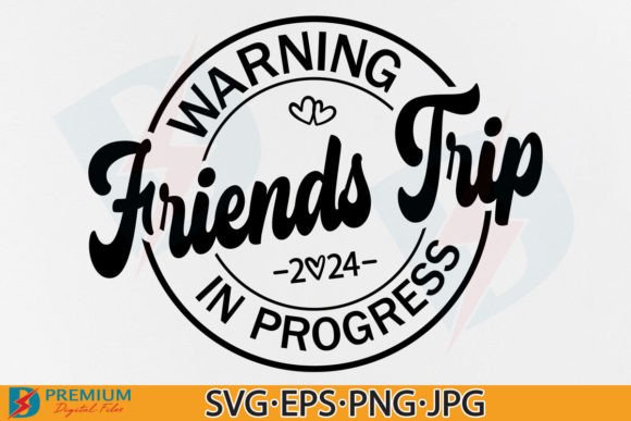 Download Friends Trip SVG, Girl Vacation 2024 PNG - Png Collection