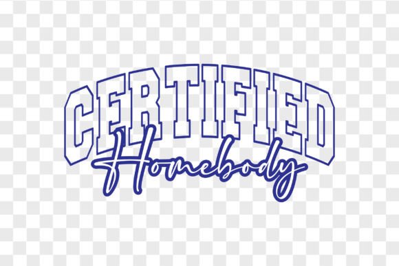 Download Certified Homebody PNG | Trendy PNG - Png Collection
