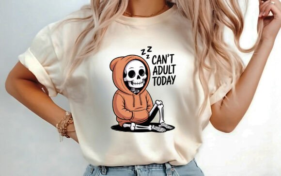 Download Can't Adult Today Funny Sarcastic PNG - Png Collection