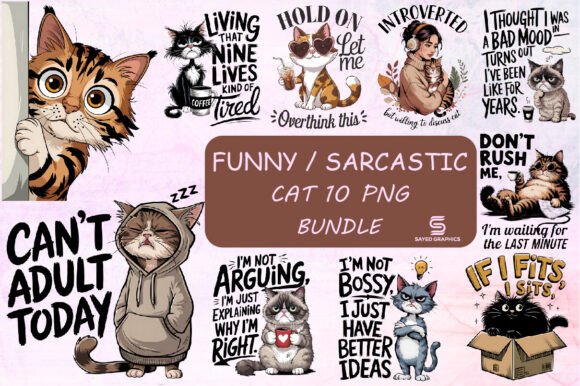 Download Funny Sarcastic Sassy Cat Png Bundle - Png Collection